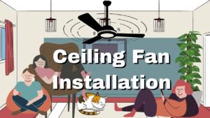 ceiling fan installtion reasons