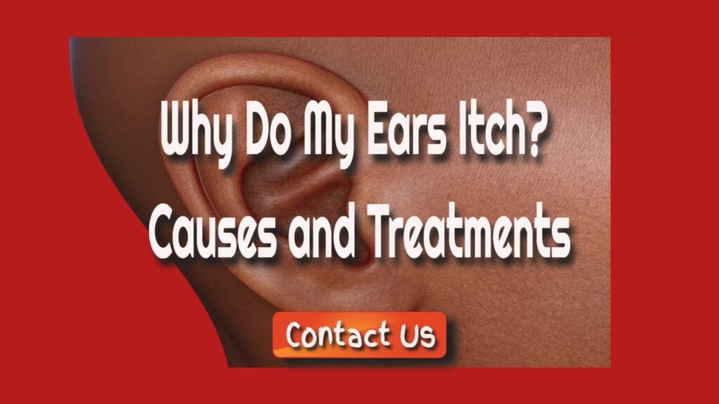 why do my ears itch