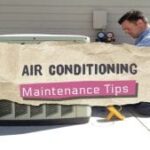 Air conditioning maintenance tips 